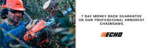 Read more about the article 7 DAY MONEY BACK GUARANTEE ON ECHO ARBORIST CHAINSAWS – Commercial Generators